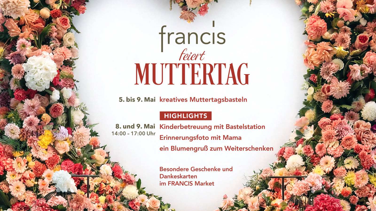FRANCIS feiert Muttertag